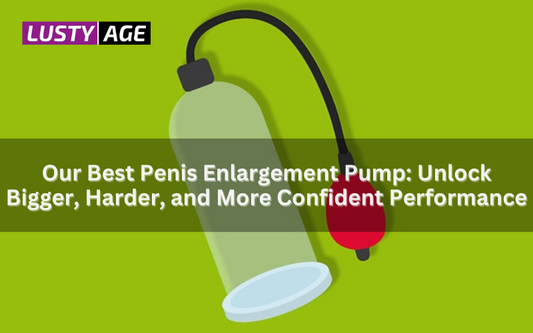 Best-Penis-Enlargement-Pump
