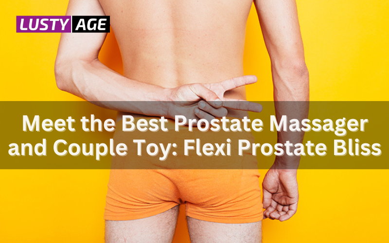 Best Prostate Massager