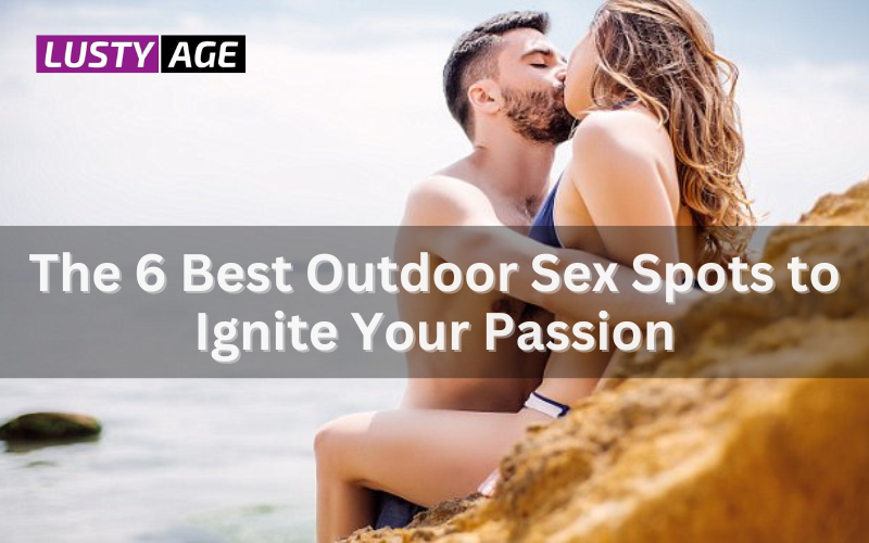 Best-Outdoor-Sex-Spots